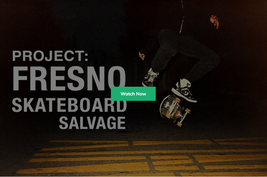 Project Fresno Skateboard Salvage - Documentary